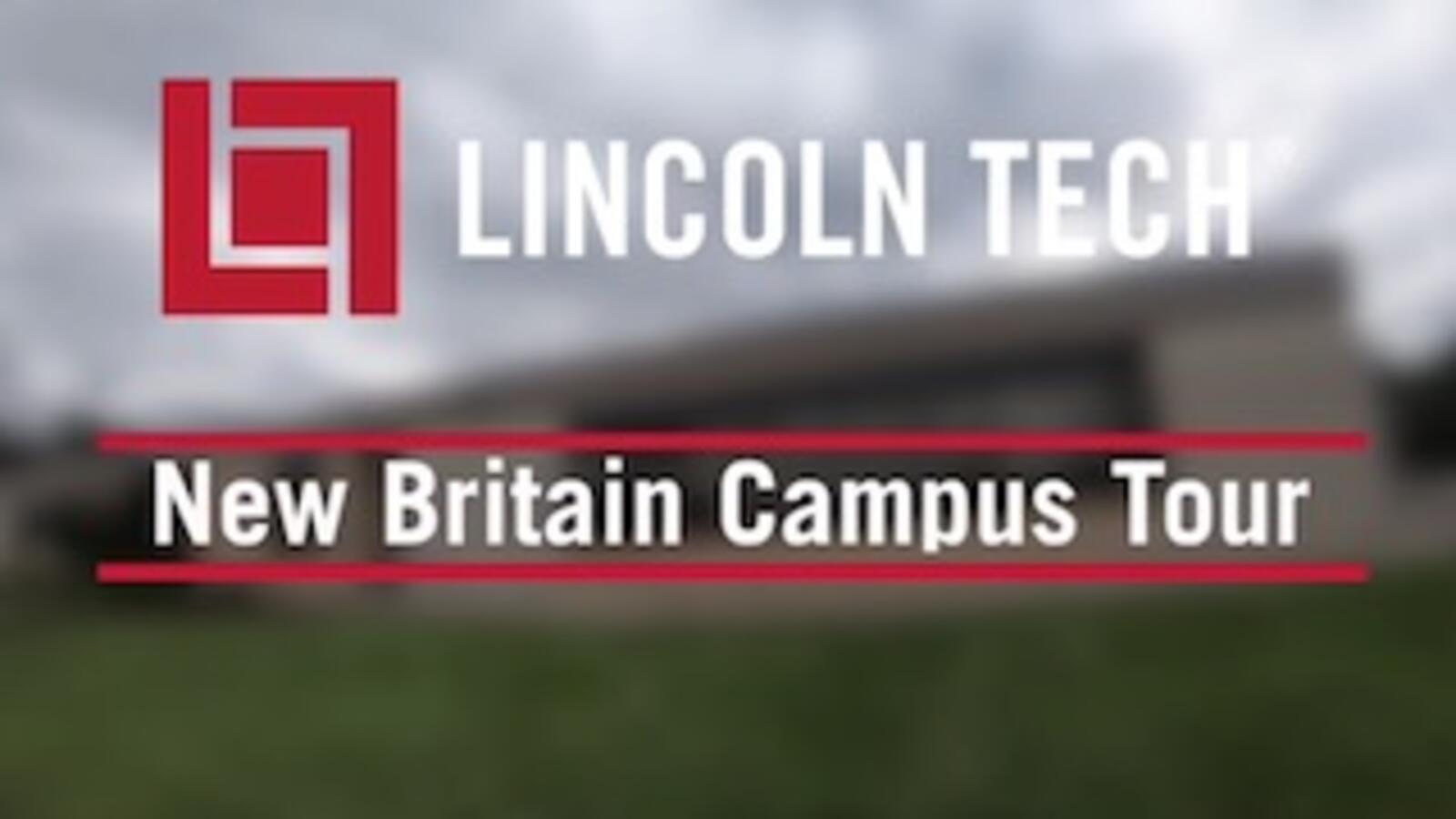 Virtual Tour of Lincoln Tech's New Britain CT Campus