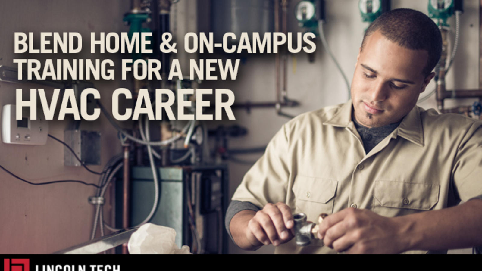 Blended Learning For A New HVAC Career With Lincoln Tech blended-learning-for-a-new-hvac-career-with-lincoln-tech