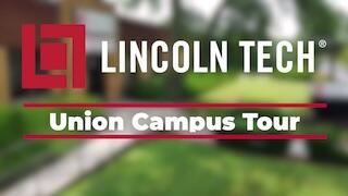 Virtual Tour of Lincoln Tech’s Union NJ Campus