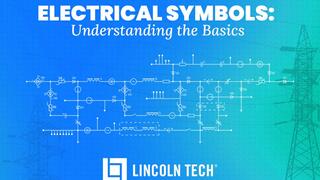 Electrical workers need to learn the importance of electrical symbols and how they fit into schematics