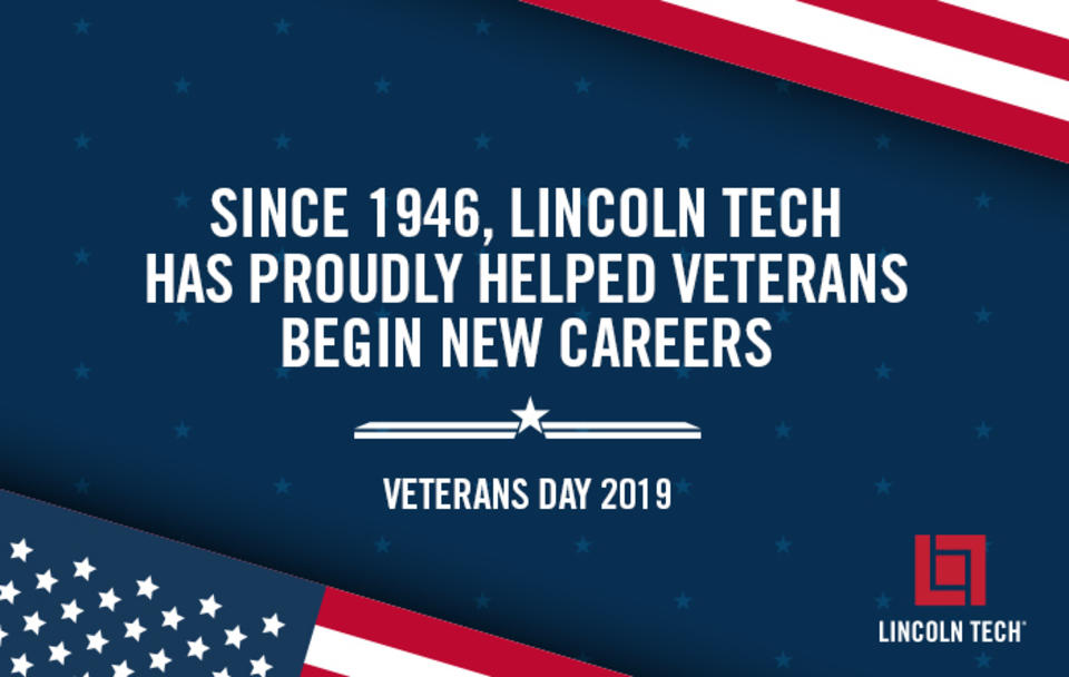 Since 1946, Lincoln Tech has proudly helped veterans begin new careers