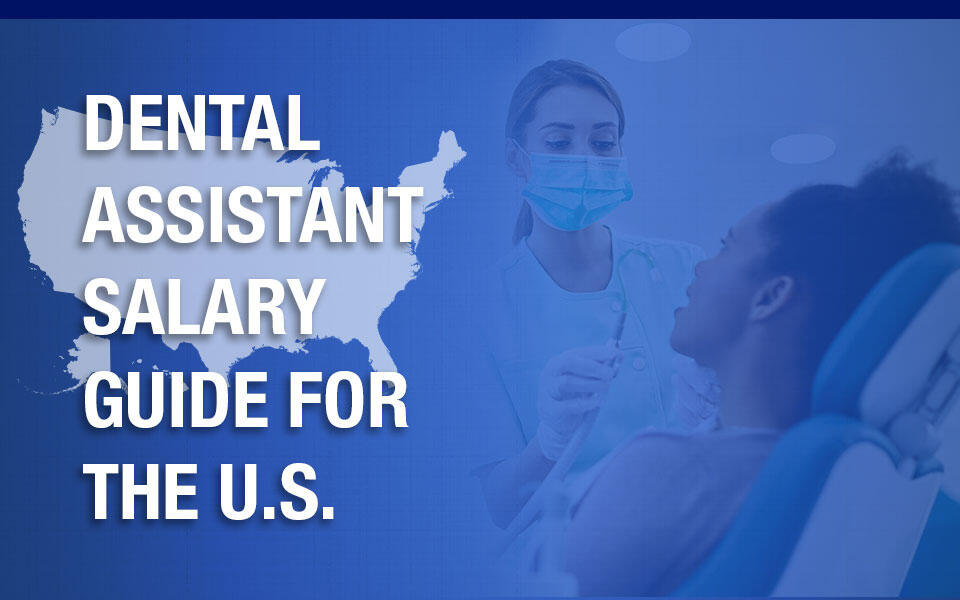 The dental assistant salary guide highlights career earning potential, demand for services, and potential growth opportunities.